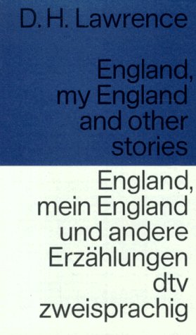 England, My England and other stories England, Mein England und andere Erzählungen: Richard Fenzl (dtv zweisprachig) von dtv Verlagsgesellschaft mbH & Co. KG