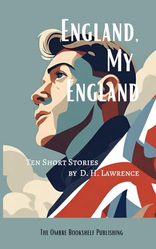 England, My England: Ten Short Stories von Independently published