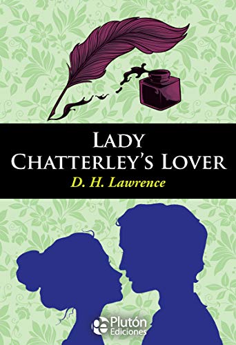 Lady Chatterley’s Lover (English Classic Books, Band 1)