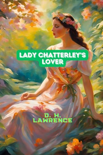 Lady Chatterley's Lover Lady Chatterley's Lover von Independently published