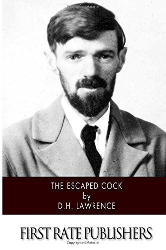 The Escaped Cock The Escaped Cock von CreateSpace Independent Publishing Platform