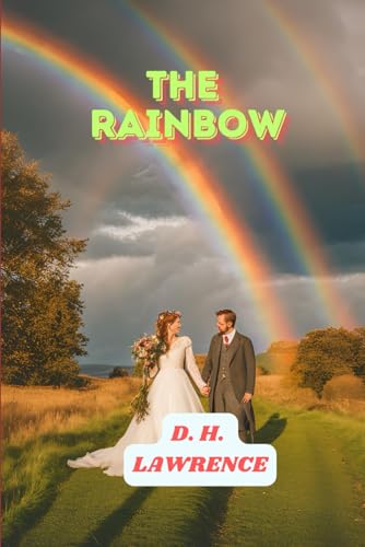 The Rainbow The Rainbow von Independently published