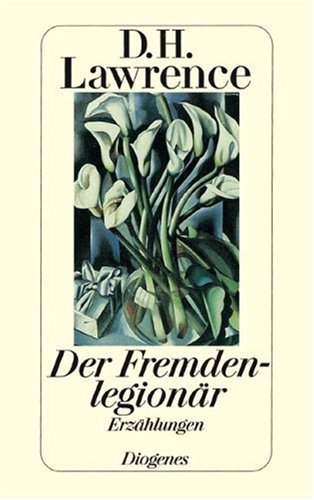 Sämtliche Erzählungen und Kurzromane / Sämtliche Erzählungen / Der Fremdenlegionär: Autobiographisches, Fragmente (Sämtl. Erzählungen 5)