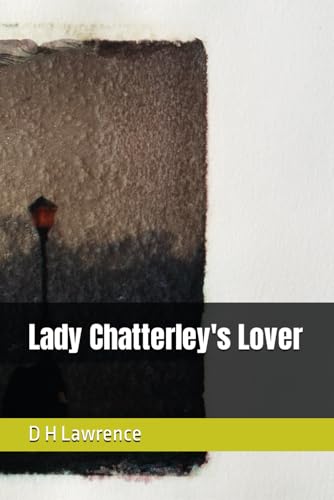 Lady Chatterley's Lover von Independently published