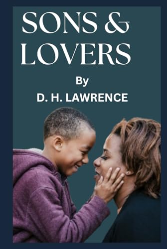 Sons and Lovers von Independently published