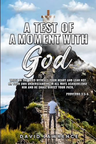 A Test of a Moment With God von Professional Writers Help