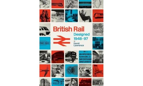 British Rail Designed 1948-1997 von Crecy Publishing