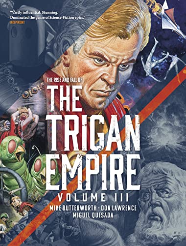 The Rise and Fall of the Trigan Empire, Volume III (Volume 3) von Rebellion