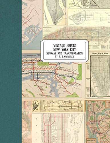 Vintage Prints: New York City: Subway and Transportation von Independently published