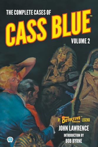 The Complete Cases of Cass Blue, Volume 2 (Dime Detective Library)