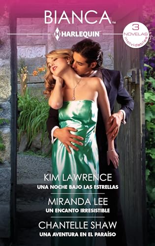 Una noche bajo las estrellas - Un encanto irresistible - Una aventura en el paraíso (Ómnibus Bianca, Band 490) von Harlequin Ibérica, S.A.
