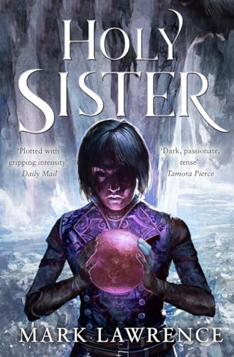 Holy Sister: Prince of Thorns 03 (Book of the Ancestor, Band 3)