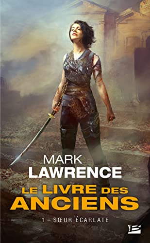 Le Livre des Anciens, T1 : Soeur écarlate von BRAGELONNE