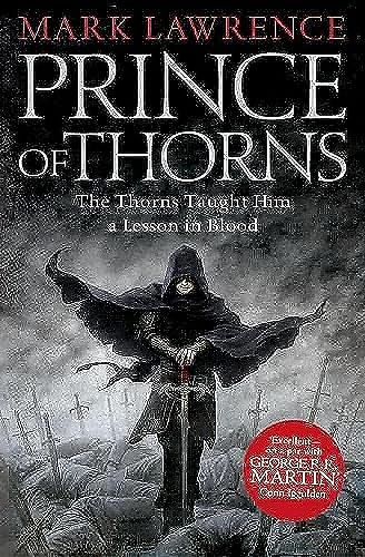 Prince of Thorns (Broken Empire 1): A gripping dystopian fantasy fiction novel (The Broken Empire) von HarperVoyager