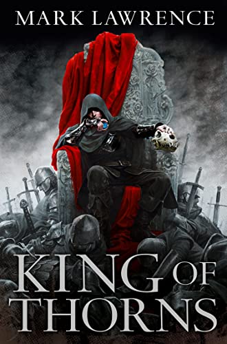 King of Thorns (The Broken Empire, Band 2)