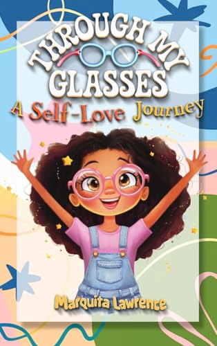 Through My Glasses: A Journey of Self-Love von Spines
