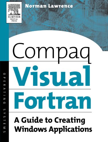 Compaq Visual Fortran: A Guide to Creating Windows Applications