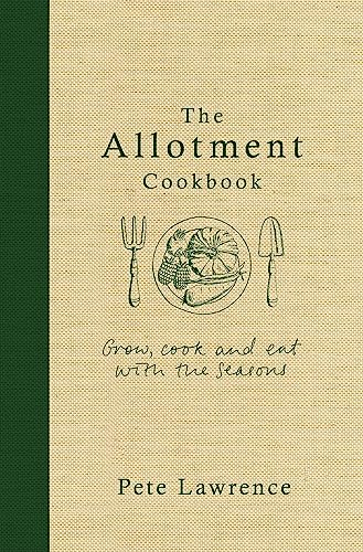 The Allotment Cookbook