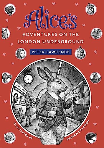 Alice's Adventures on the London Underground von Signal Books Ltd