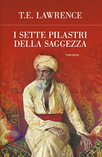 I sette pilastri della saggezza von Edizioni Theoria