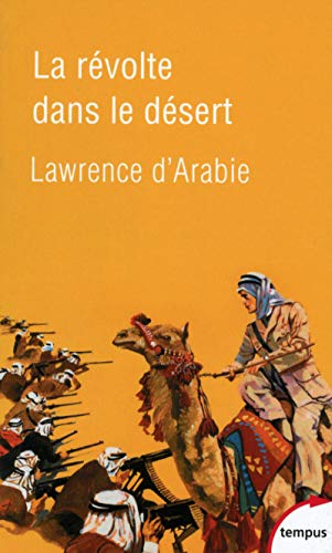 La révolte dans le désert: 1916-1918 von TEMPUS PERRIN
