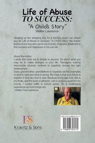 Life of Abuse to Success: A Child's Story von Kravitz and Sons LLC