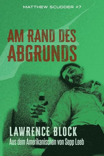 Am Rand des Abgrunds (Matthew Scudder, Band 7) von CREATESPACE