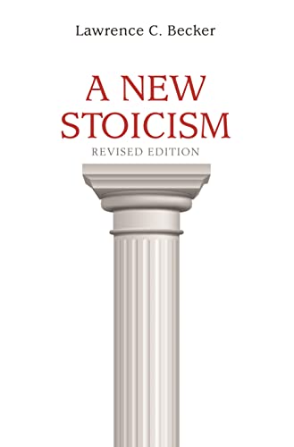 A New Stoicism: Revised Edition von Princeton University Press