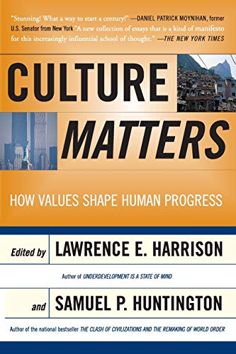 Culture Matters: How Values Shape Human Progress