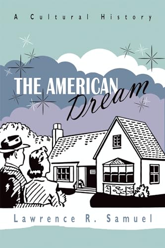 The American Dream: A Cultural History von Syrcause University Press