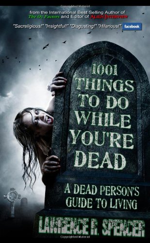 1001 Things To Do While You'Re Dead von lulu.com