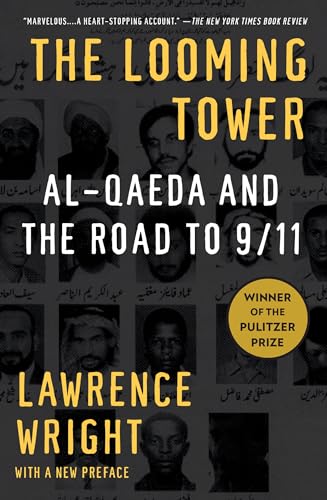 The Looming Tower: Al Qaeda and the Road to 9/11 von Vintage
