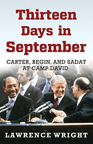 Thirteen Days in September: The Dramatic Story of the Struggle for Peace in the Middle East von Oneworld Publications