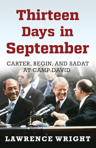 Thirteen Days in September: The Dramatic Story of the Struggle for Peace in the Middle East von Oneworld Publications