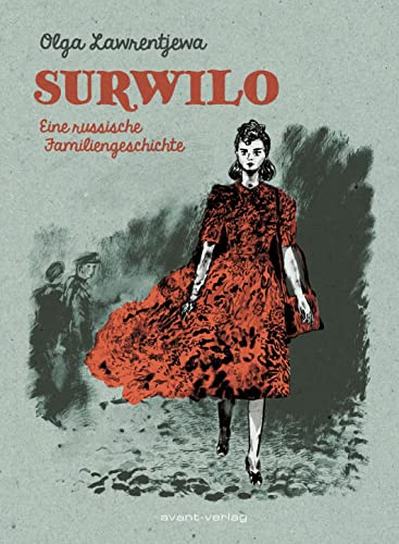 Surwilo: Eine russische Familiengeschichte