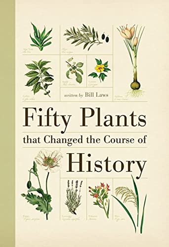 Fifty Plants That Changed the Course of History von David & Charles