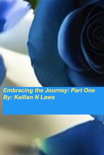 Embracing The Journey: Part 1 Embracing The Journey: Part 1 von Self
