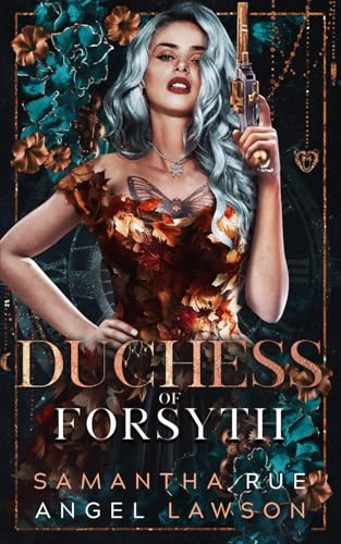 Duchess of Forsyth (Royals of Forsyth University) von Independently published