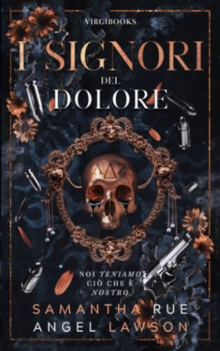 I Signori del dolore (I reali della Forsyth University, Band 1)