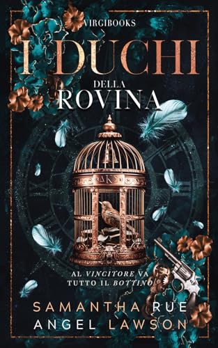 I duchi della rovina (I reali della Forsyth University, Band 4) von VIRGIBOOKS