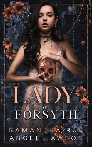 Lady of Forsyth: Royals of Forsyth University