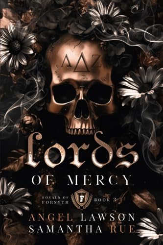 Lords of Mercy (Discrete Paperbacks): Royals of Forsyth U (Royals of Forsyth University (Discrete Paperback), Band 3)
