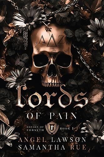 Lords of Pain (Discrete Paperback) (Royals of Forsyth University, Band 1)