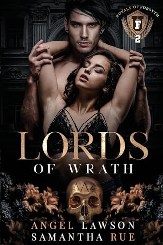 Lords of Wrath (Discrete Paperback): Royals of Forsyth U (Royals of Forsyth University (Discrete Paperback), Band 2)