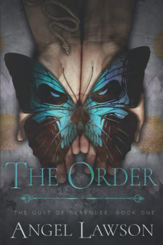The Order: The Cult of Serendee