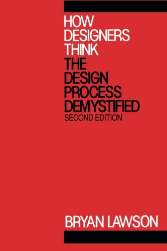 How Designers Think: The Design Process Demystified von Butterworth-Heinemann