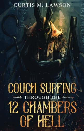 Couch Surfing Through the 12 Chambers of Hell von Weird House Press