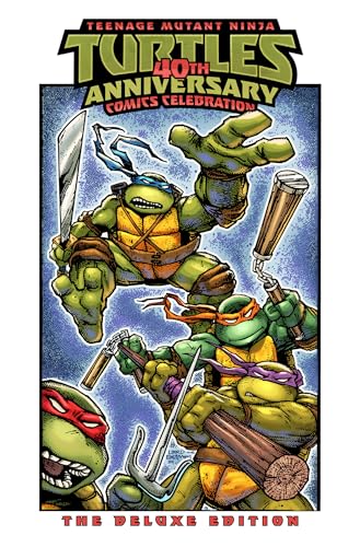 Teenage Mutant Ninja Turtles: 40th Anniversary Comics Celebration―The Deluxe Edition von IDW