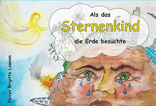 Als das Sternenkind die Erde besuchte von Hierophant Verlag