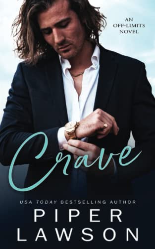 Crave (Off-Limits, Band 1) von Independently published